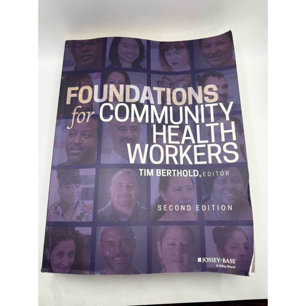 Foundations For Community Health Workers 2nd Ed Tim Berthold Jossey-Bass PB